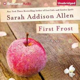 Sarah Addison Allen, first frost, Book JOurney